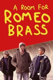 A Room for Romeo Brass' Poster