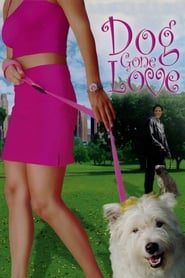Dog Gone Love' Poster