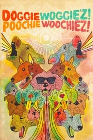 Doggiewoggiez Poochiewoochiez' Poster