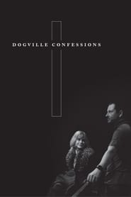 Dogville Confessions' Poster