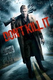 Dont Kill It' Poster