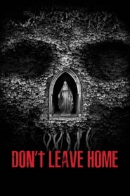 Dont Leave Home' Poster