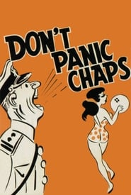 Dont Panic Chaps' Poster