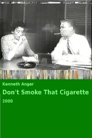 Dont Smoke That Cigarette' Poster