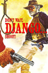 Dont Wait Django Shoot' Poster