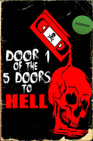 Door 1 of the 5 Doors to Hell' Poster