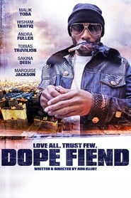 Dope Fiend' Poster