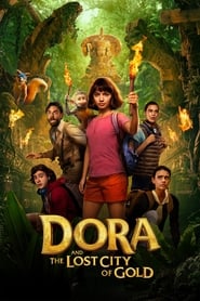 Streaming sources forDora and the Lost City of Gold