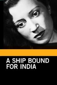 A Ship Bound for India' Poster