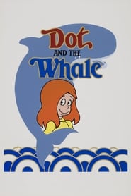 Dot and the Whale' Poster