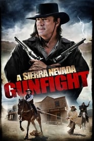 A Sierra Nevada Gunfight' Poster