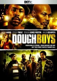 Dough Boys' Poster
