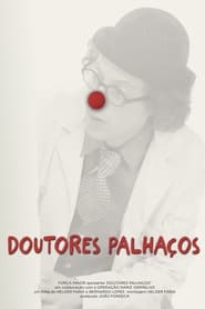 Doutores Palhaos' Poster