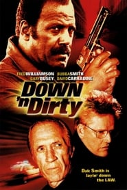 Down n Dirty' Poster