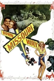 Down Missouri Way' Poster