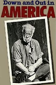 Down and Out in America' Poster