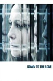 Down to the Bone' Poster