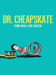 Dr Cheapskate' Poster