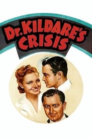Dr Kildares Crisis' Poster