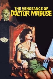 The Vengeance of Dr Mabuse