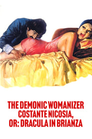 The Demonic Womanizer Costante Nicosia or Dracula in Brianza' Poster