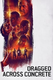 Dragged Across Concrete' Poster