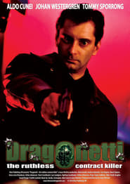 Dragonetti The Ruthless Contract Killer' Poster