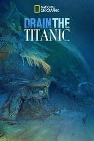 Drain the Titanic' Poster