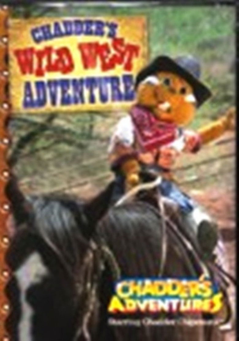 Chadder's Wild West Adventure Poster