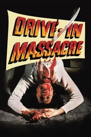 DriveIn Massacre