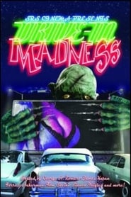 DriveIn Madness' Poster