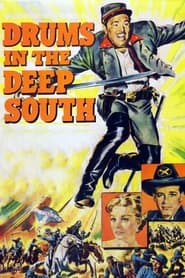Drums in the Deep South' Poster