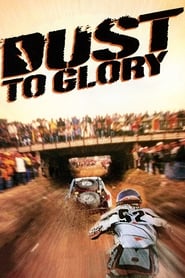 Dust to Glory' Poster