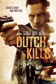 Dutch Kills' Poster