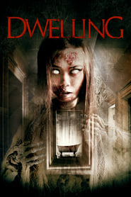 Dwelling' Poster