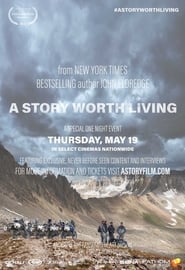 A Story Worth Living' Poster