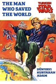 The Man Who Saved the World' Poster