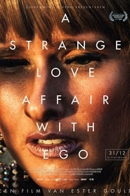 A Strange Love Affair With Ego' Poster