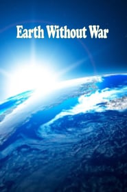 Earth Without War' Poster