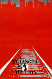 A Stranger is Watching' Poster