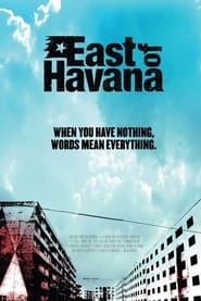 East of Havana' Poster