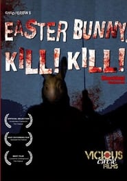 Easter Bunny Kill Kill' Poster