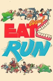Eat and Run' Poster