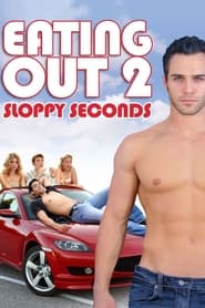 Eating Out 2 Sloppy Seconds' Poster