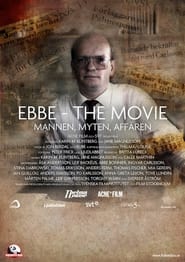Ebbe  The Movie Mannen Myten Affren' Poster