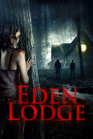 Eden Lodge' Poster