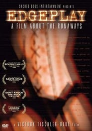 Edgeplay A Film About The Runaways' Poster