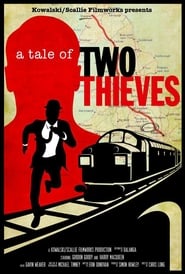 A Tale of Two Thieves' Poster