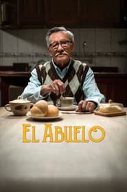 El Abuelo' Poster