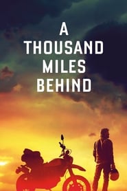 A Thousand Miles Behind' Poster
